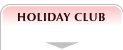 HOLIDAY CLUB